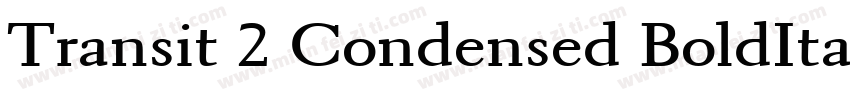 Transit 2 Condensed BoldItalic字体转换